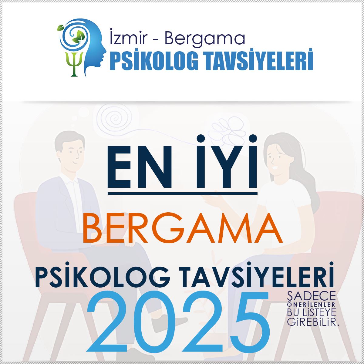 İzmir Bergama Psikolog Tavsiyeleri ve Uzman Rehberi